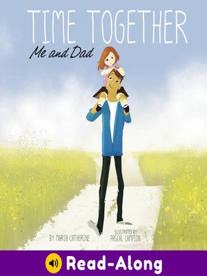 cover image of Time Together: Me and Dad